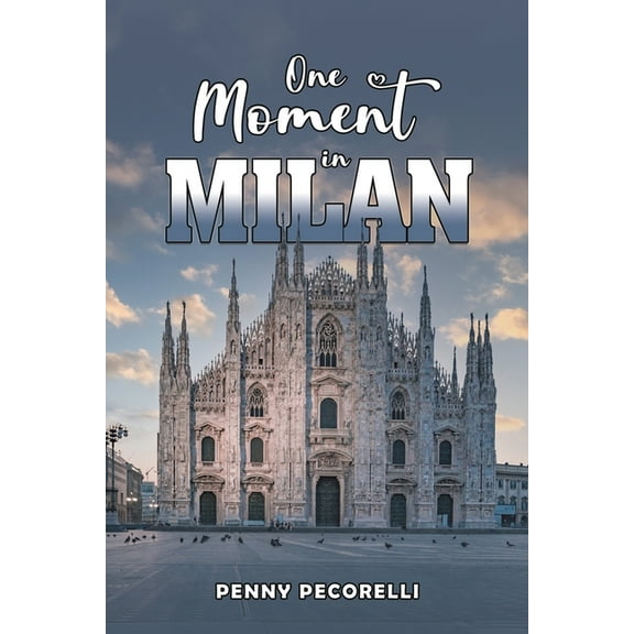 One Moment in Milan, (Paperback)