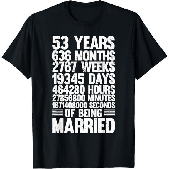 53rd Wedding Anniversary T-Shirt for Men and Women, Funny 53 Years Married Anniversary Gift for Couples, Retro Graphic Tee