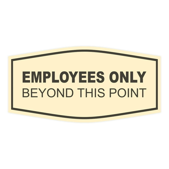 Fancy Employees Only Beyond This Point Sign (Ivory/Brown) - Medium