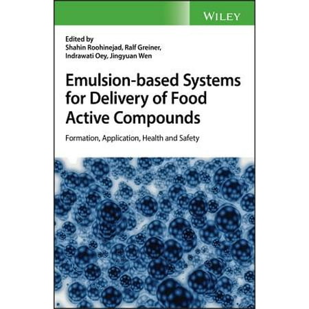 - Emulsion-based Systems for Delivery of Food Active Compounds - eBook