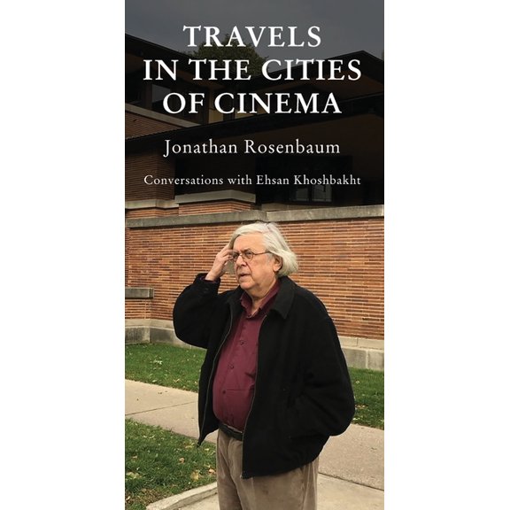 Travels in the Cities of Cinema, (Hardcover)