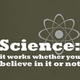 thumbnail image 3 of CafePress - Science Works No Matter What Dark T Shirt - Men's Classic Graphic Cotton T-Shirt, 3 of 4