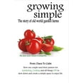 thumbnail image 2 of Growing Simple : The Story of Old World Garden Farms (Paperback), 2 of 2