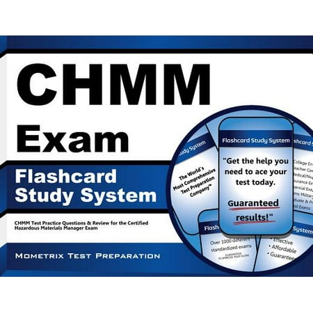 CHMM Exam Flashcard Study System: CHMM Test Practice Questions & Review for the Certified Hazardous Materials Manager Exam (Cards) by CHMM Exam Secrets Test Prep