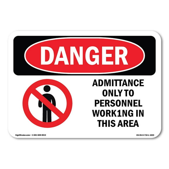 OSHA Danger Sign - Admittance Only To Personnel | Decal | Protect Your Business, Construction Site, Warehouse & Shop Area |  Made in The USA