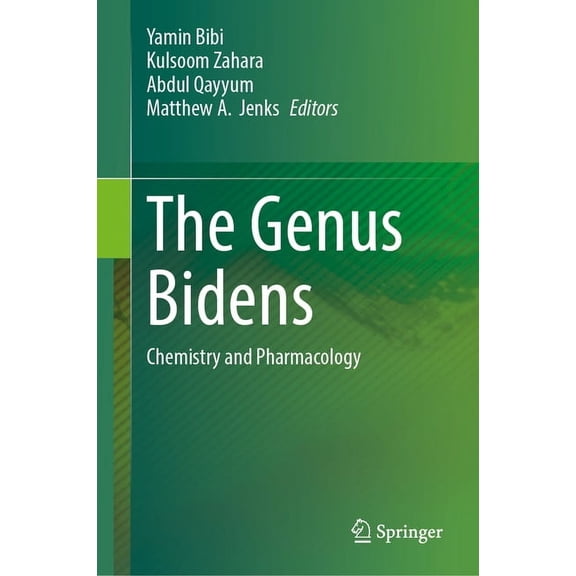 The Genus Bidens: Chemistry and Pharmacology, (Hardcover)