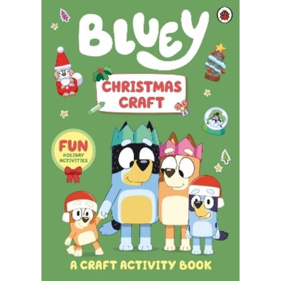 Bluey Bluey: Christmas Craft (Paperback) Bluey
