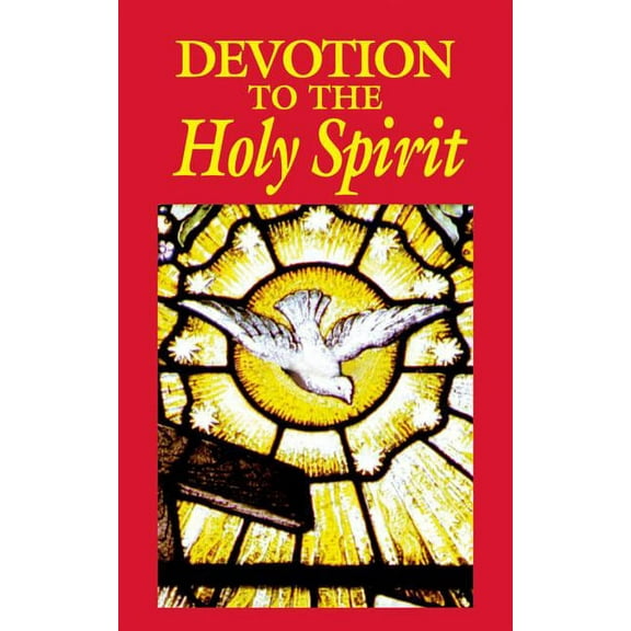 Devotion to the Holy Spirit, (Paperback)