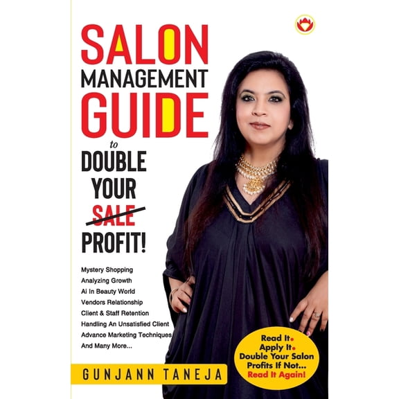 Salon Management Guide To Double Your Sale Profit, (Paperback)