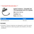 thumbnail image 2 of Ignition Condenser - Compatible with 1974 International 100 4.2L 6-Cylinder, 2 of 2