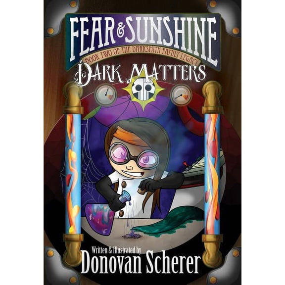 Fear and Sunshine: Dark Matters, (Paperback)