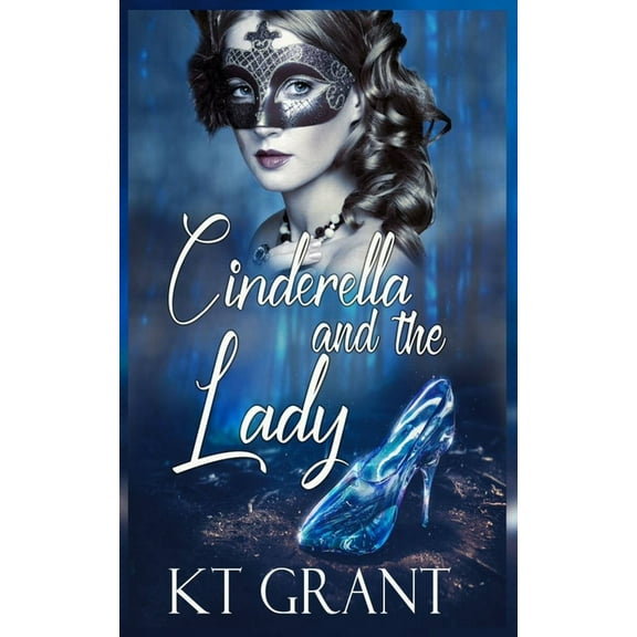 Cinderella and the Lady (Paperback)