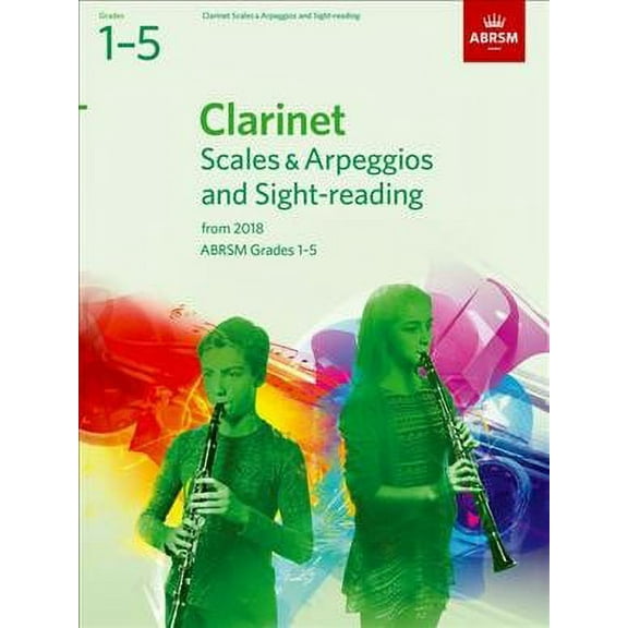 Clarinet Scales & Arpeggios And Sight-Reading, Abrsm Grades