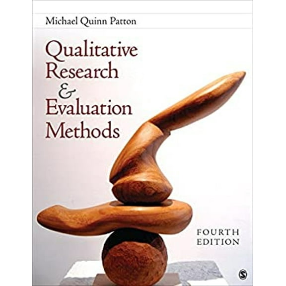 Pre-Owned Qualitative Research and Evaluation Methods : Integrating Theory and Practice (Hardcover) 9781412972123