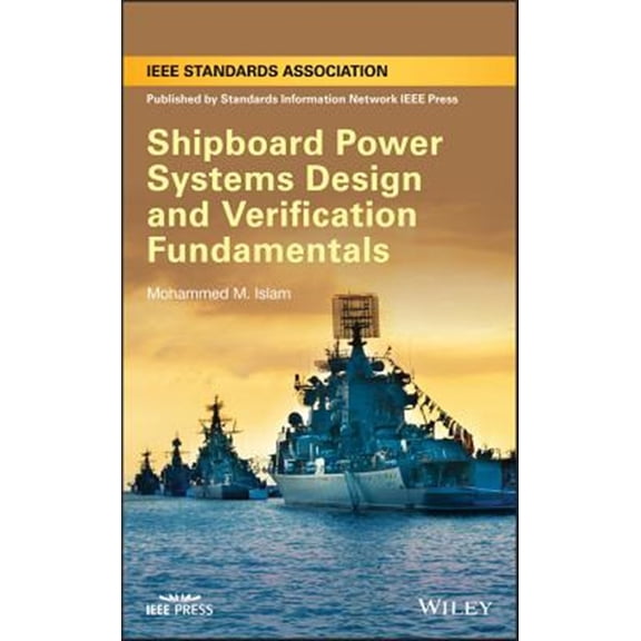 Pre-Owned Shipboard Power Systems Design and Verification Fundamentals (Hardcover)
