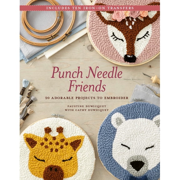 Pre-Owned Punch Needle Friends: 20 Adorable Projects to Embroider (Paperback) 0593331958 9780593331958