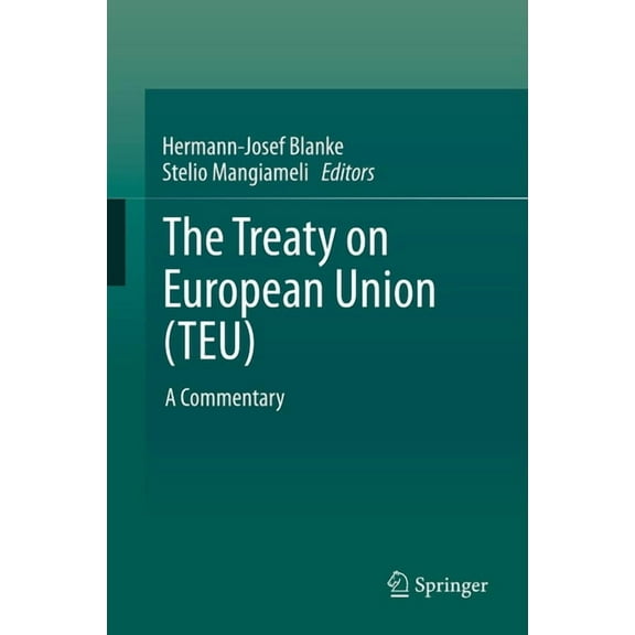 The Treaty on European Union (Teu): A Commentary, (Hardcover)
