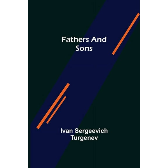 Fathers and Sons, (Paperback)
