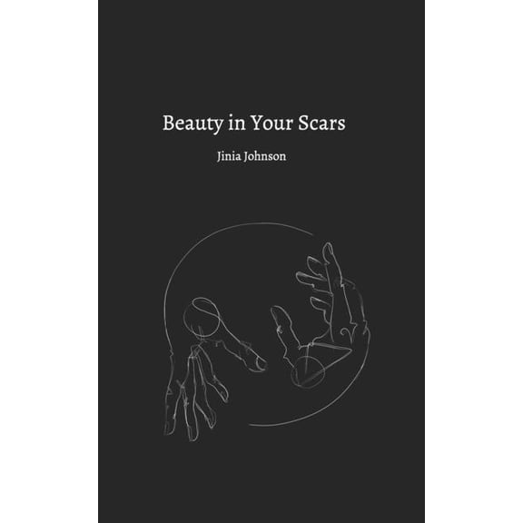 Beauty In Your Scars, (Paperback)