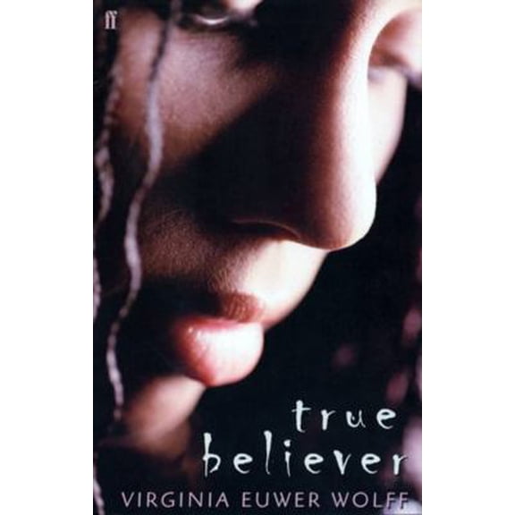 Pre-Owned True Believer (Paperback) 0571207022 9780571207022