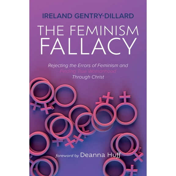 The Feminism Fallacy (Hardcover)
