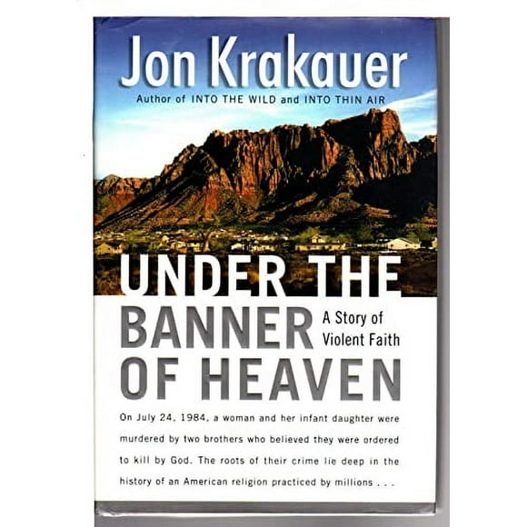 Pre-Owned: Under the Banner of Heaven: A Story of Violent Faith (Hardcover, 9780385509510, 0385509510)