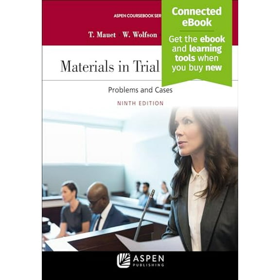 Pre-Owned Materials in Trial Advocacy: Problems and Cases (Aspen Coursebook), 9781543805185, 1543805183, Paperback, 9 edition