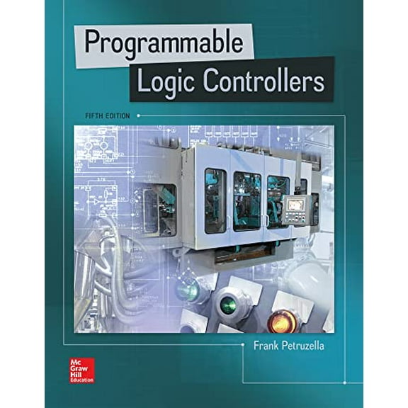 Pre-Owned Programmable Logic Controllers, 9780073373843, 0073373842, Paperback, 5 edition