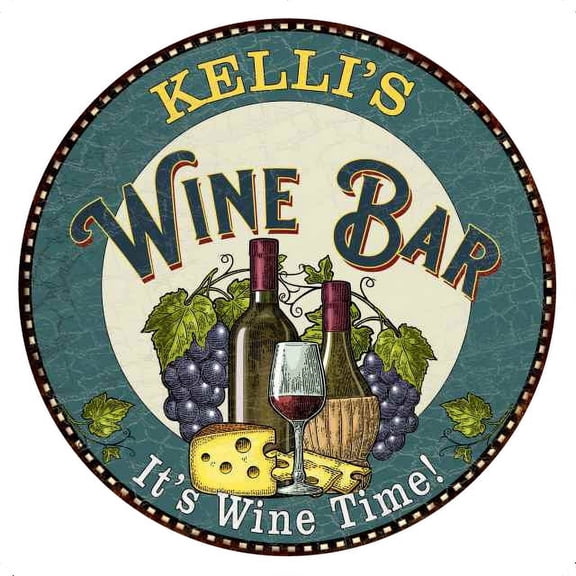 KELLI'S Wine Bar 12" Gift Round Metal Sign Wall Gift 200120043183