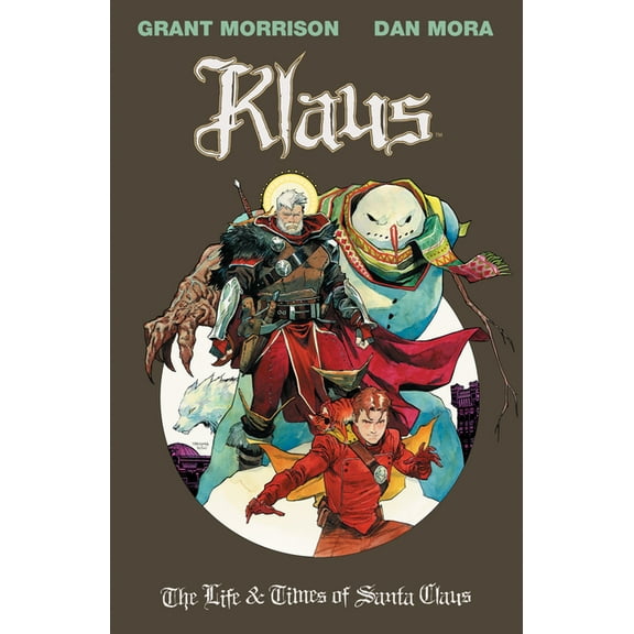 Klaus: The Life & Times of Santa Claus, (Paperback)