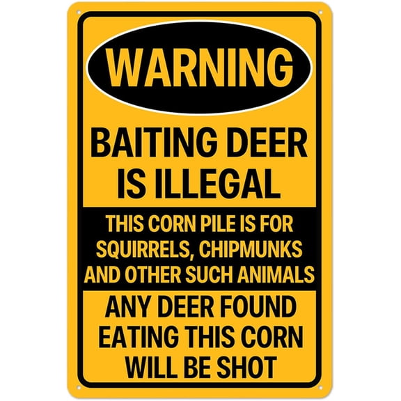 Metal Hunting Cabin Decor Sign Funny Hunt Warning Baiting Deer Is Illegal Tin Wall Art 8x12 Inch for Man Cave or Bar