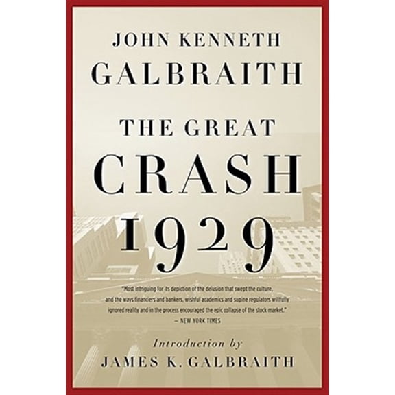 Pre-Owned The Great Crash 1929 (Paperback) 0547248164 9780547248165