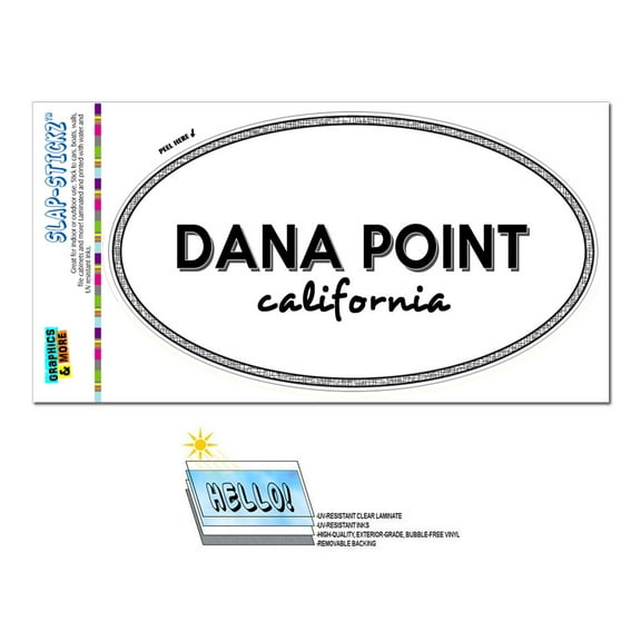 Dana Point, CA - California - Black and White - City State - Oval Laminated Sticker