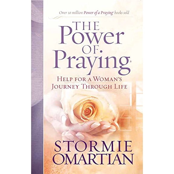 Pre-Owned The Power of Praying: Help for a Woman's Journey Through Life, 9780736920889, 0736920889, Paperback,