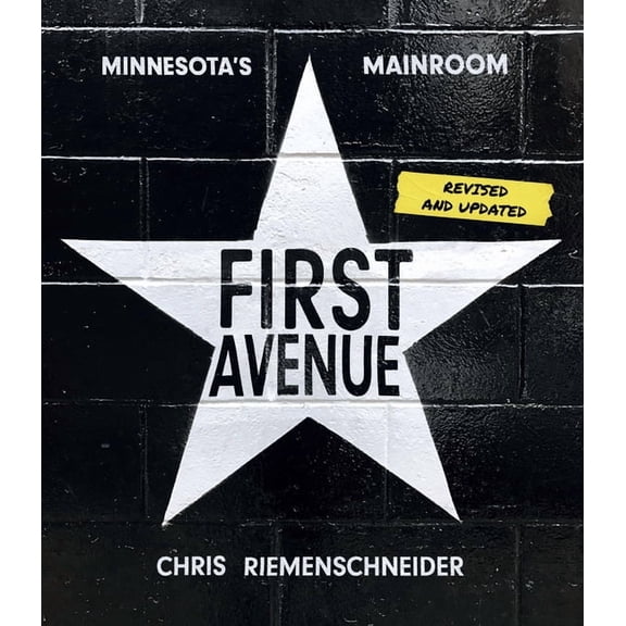 First Avenue: Minnesota's Mainroom, (Paperback)