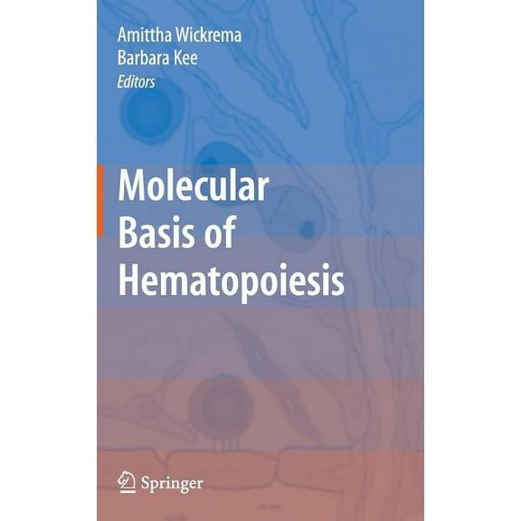 Molecular Basis of Hematopoiesis, (Hardcover)