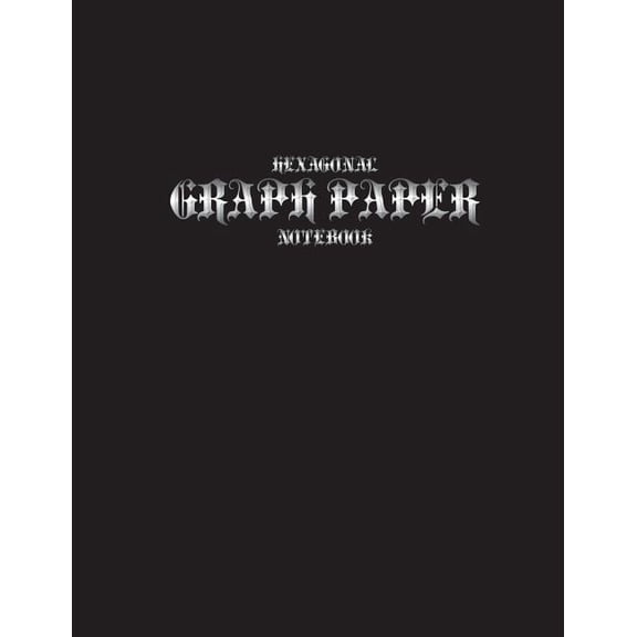 Hexagonal Graph Paper Notebook : Small Hexagons Light Grey Grid .4 Inch (1 cm) Diameter .2 Inch (.5 cm) Per: Hex Grid A4 Size 8.5" x 11" Graph Workbook Hex Map Hexagonal Paper for Fantasy Role Playing Mapping Planning Battles Terrain (Paperback)