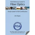 thumbnail image 3 of Guide de Référence FOA pour Fibre Optique : Guide d'Étude de la Certification FOA, 3 of 5