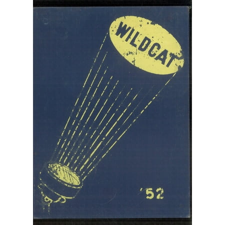 (Custom Reprint) Yearbook: 1952 Moundridge High School - Wildcat Yearbook (Moundridge KS)