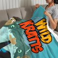 thumbnail image 3 of Wild Kratts anti-pilling, suave, ligera, esponjosa y acogedora de lujo para hogar y cocina – Perfecta para niños y adultos,120X150cm, 3 of 6