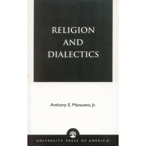 Religion and Dialectics, (Paperback)