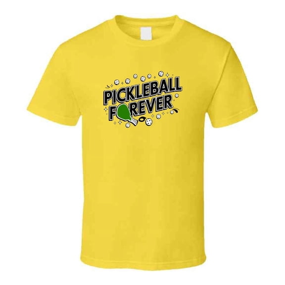 Pickleball Forever T-shirt – Fun & Bold Tee For Pickleball Lovers And Players T Shirt