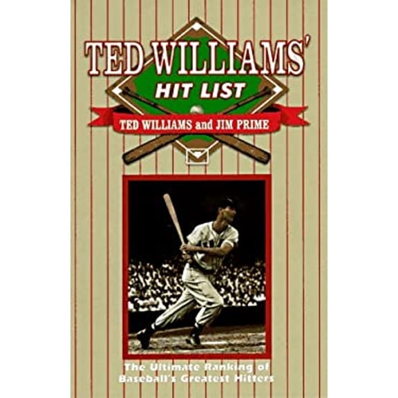 Pre-Owned The Ted Williams' Hit List (Hardcover) 1570280789 9781570280788
