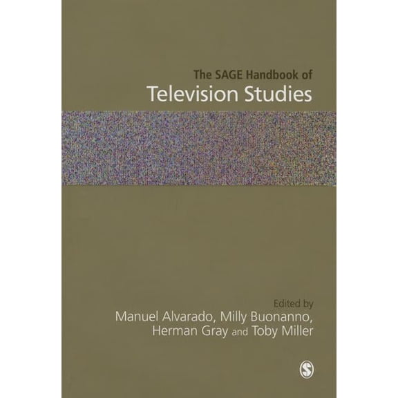 The Sage Handbook of Television Studies, (Hardcover)