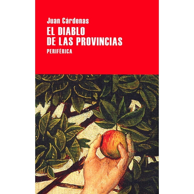 Diablo de las provincias, El Periférica 9788416291540