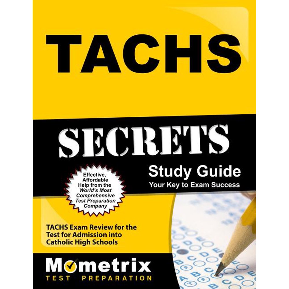 Tachs Secrets Study Guide Tachs Exam Review for the Test for Admission