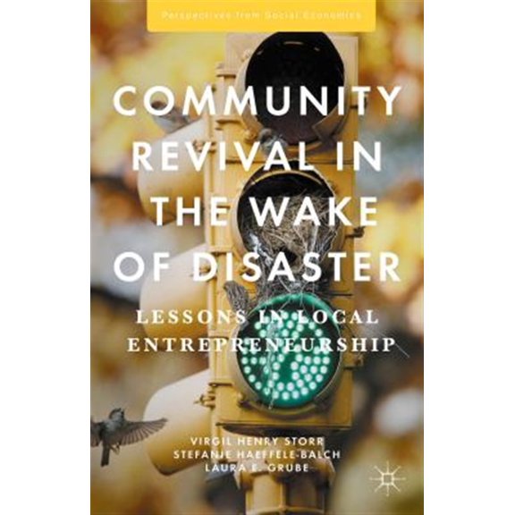 Pre-Owned Perspectives from Social Economics Community Revival in the Wake of Disaster: Lessons in Local Entrepreneurship, (Hardcover)