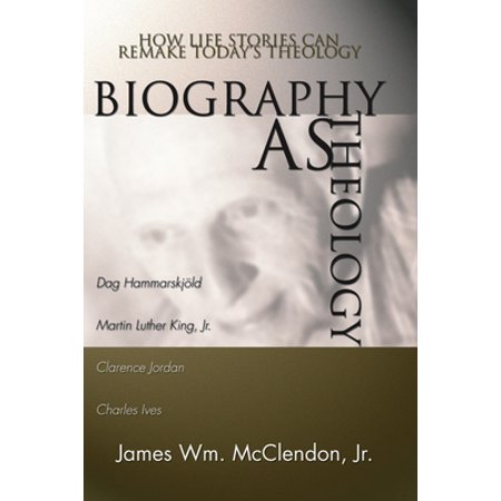 Pre-Owned Biography as Theology (Paperback) 157910021X 9781579100216