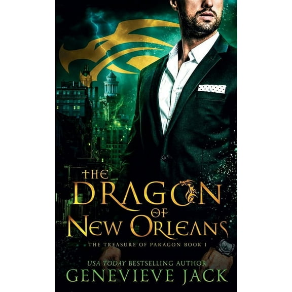 Treasure of Paragon The Dragon of New Orleans, Book 1, (Paperback)