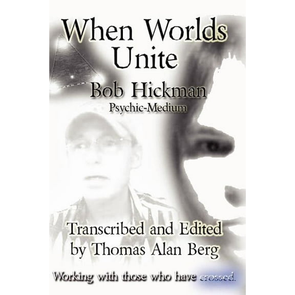 When Worlds Unite, (Paperback)